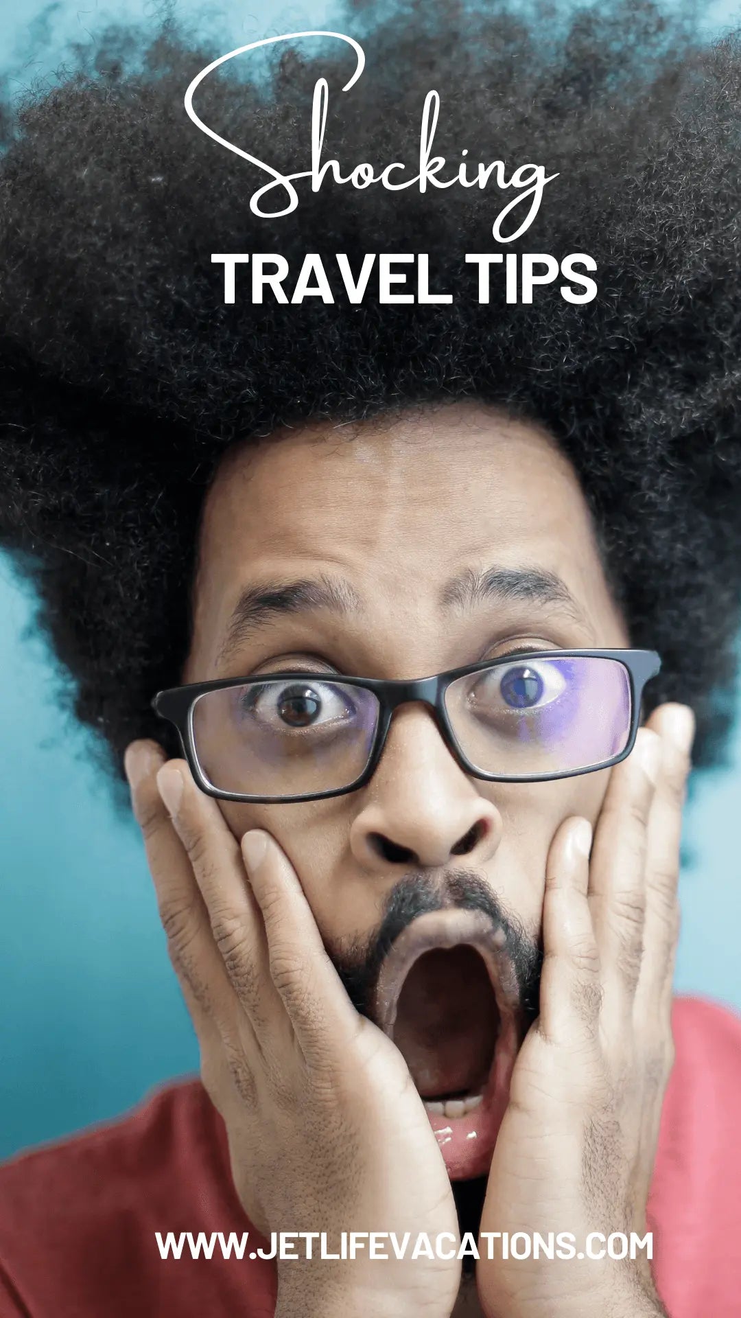 Shocking Travel Tips - JetLife Vacations Travel Agency