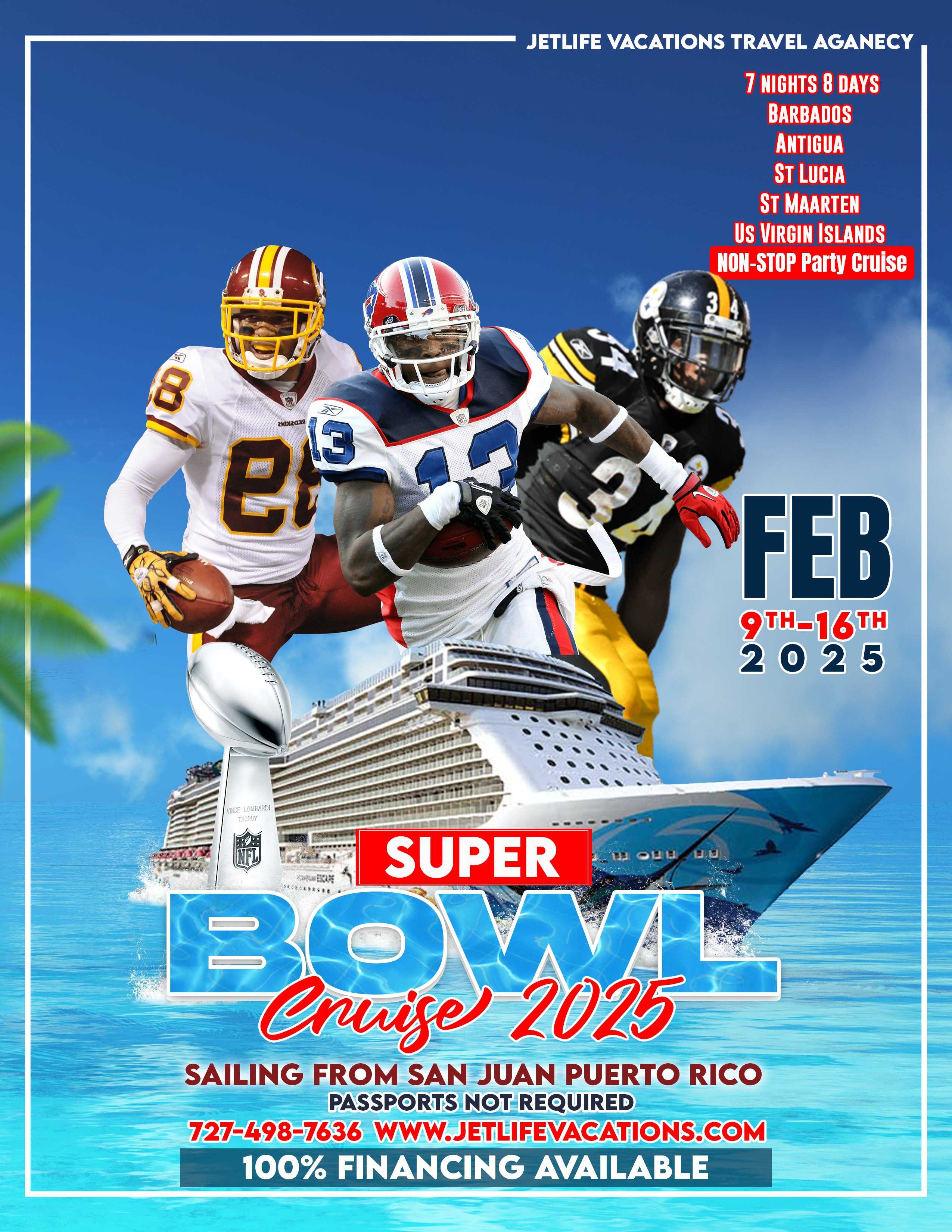 ALL INCLUSIVE SuperBowl Cruise 2025 No Money Down